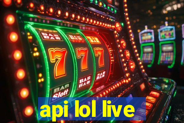 api lol live
